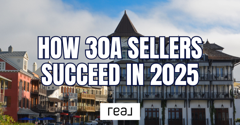 How 30A Sellers Succeed in 2025